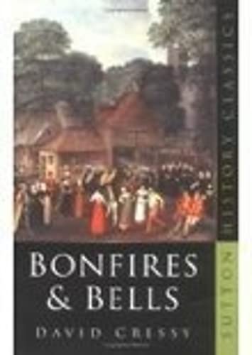 Imagen de archivo de Bonfires and Bells a la venta por WeBuyBooks