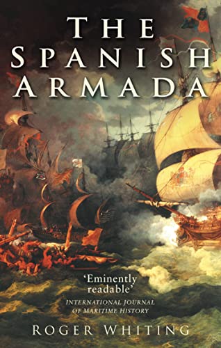 The Spanish Armada (9780750936477) by Whiting, Roger