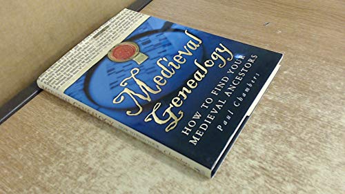 Medieval Genealogy (9780750936873) by Paul Chambers