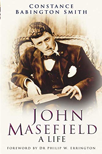 Stock image for John Masefield: A Life for sale by WorldofBooks