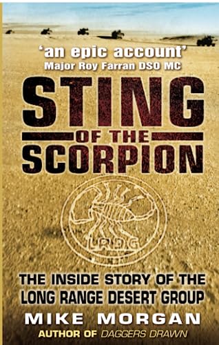 Imagen de archivo de Sting of the Scorpion: The Inside Story of the Long Range Desert Group a la venta por BooksRun