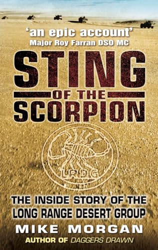 Stock image for Sting of the Scorpion: The Inside Story of the Long Range Desert Group for sale by BooksRun