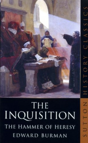 Beispielbild fr The Inquisition: The Hammer of Heresy zum Verkauf von WorldofBooks