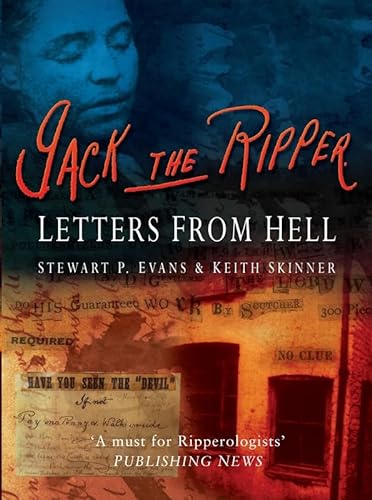 9780750937702: Jack The Ripper: Letters From Hell