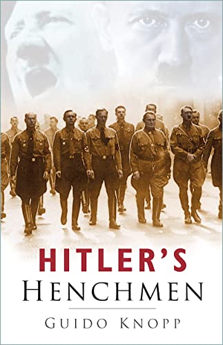 Beispielbild fr Hitler's Henchmen zum Verkauf von Better World Books
