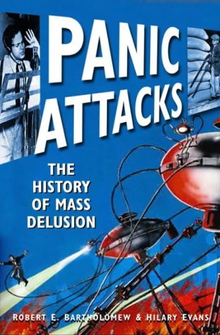 Stock image for Panic Attacks: Media Manipulation and Mass Delusion for sale by WorldofBooks