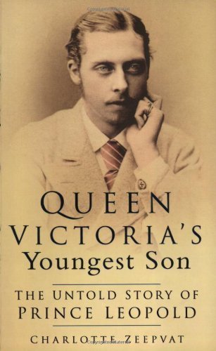 9780750937917: Queen Victoria's Youngest Son: The Untold Story of Prince Leopold