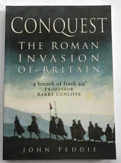 Stock image for Conquest: The Roman Invasion of Britain for sale by WorldofBooks