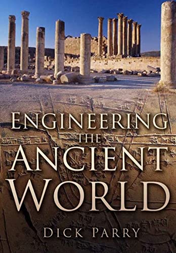 Beispielbild fr Engineering the Ancient World zum Verkauf von Better World Books