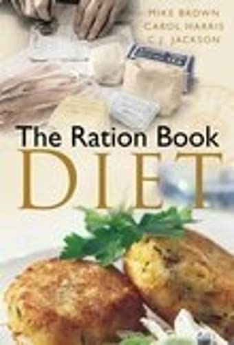 Beispielbild fr The Ration Book Diet zum Verkauf von WorldofBooks