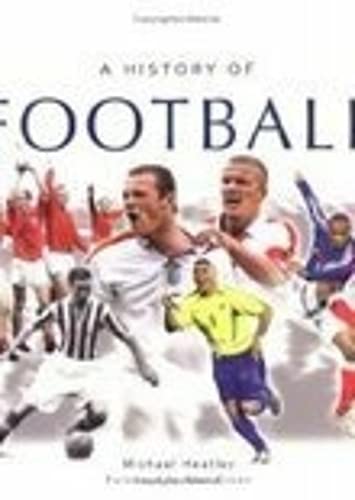 Beispielbild fr A History of Football zum Verkauf von WorldofBooks