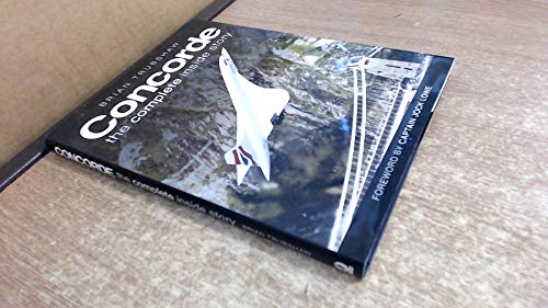 9780750939546: Concorde: The Complete Inside Story