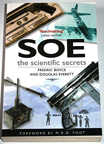 Stock image for SOE: The Scientific Secrets for sale by WorldofBooks