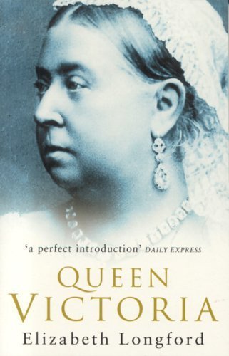 Queen Victoria - Elizabeth Longford