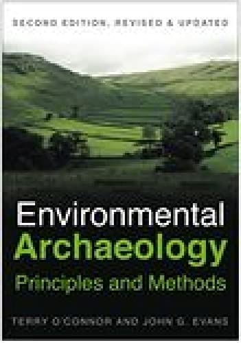 Stock image for Environmental Archaeology: Principles and Methods for sale by MusicMagpie