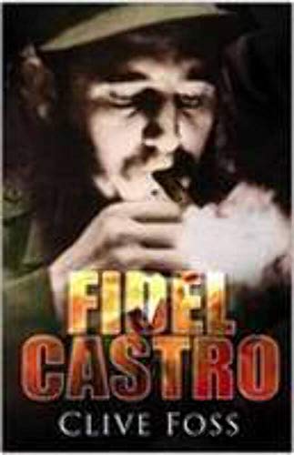 Imagen de archivo de Fidel Castro a la venta por Better World Books: West