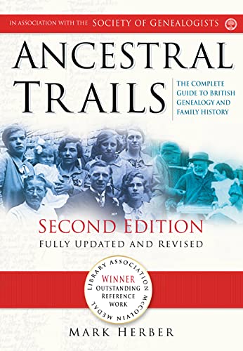 Imagen de archivo de Ancestral Trails: The Complete Guide to British Genealogy and Family History a la venta por AwesomeBooks