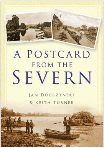 Stock image for A Postcard from the Severn (In Old Photographs) (In Old Photographs) for sale by Orbiting Books
