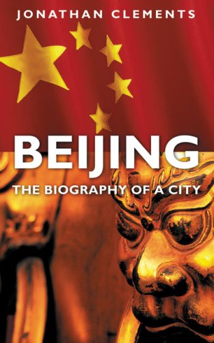 Beispielbild fr Beijing: The Biography of a City zum Verkauf von WorldofBooks
