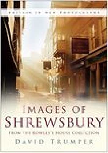Stock image for Shrewsbury Britain in Old Photographs for sale by PBShop.store US