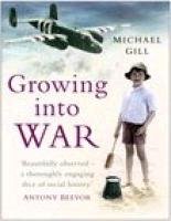 Stock image for Growing into War for sale by WorldofBooks