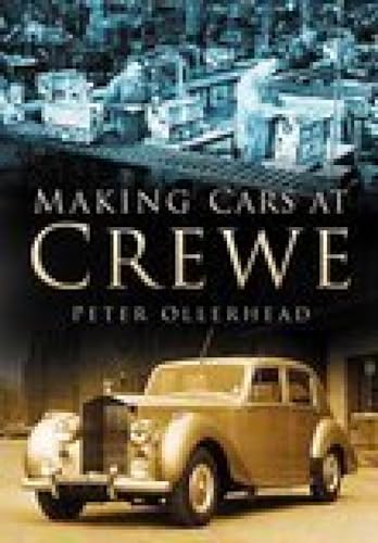 Making Cars at Crewe.