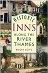 Beispielbild fr Historic Inns Along The River Thames zum Verkauf von WorldofBooks