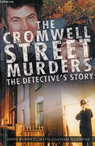 Imagen de archivo de The Cromwell Street Murders : The Detective's Story a la venta por Better World Books Ltd