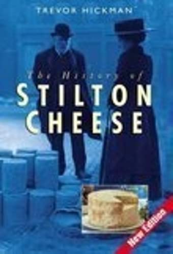 Beispielbild fr The History of Stilton Cheese zum Verkauf von AwesomeBooks