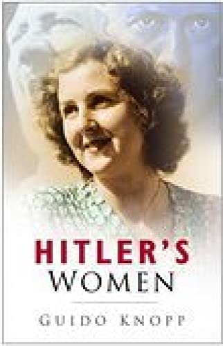 9780750944380: Hitler's Women