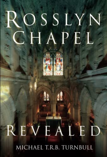 Beispielbild fr Rosslyn Chapel Revealed zum Verkauf von Better World Books