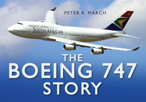 Stock image for The Boeing 747 Story (Story series) for sale by Jenson Books Inc