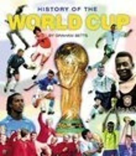 Beispielbild fr History of the World Cup zum Verkauf von WorldofBooks