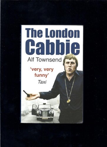 Imagen de archivo de The London Cabbie: A Life's Knowledge a la venta por WorldofBooks