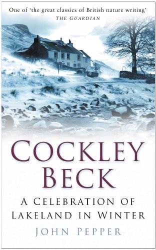 Imagen de archivo de Cockley Beck: A Celebration of Lakeland in Winter a la venta por WorldofBooks
