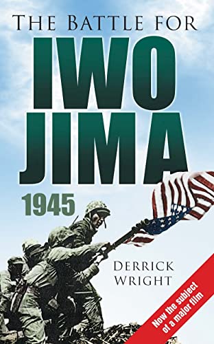 Beispielbild fr The Battle for Iwo Jima 1945 zum Verkauf von WorldofBooks
