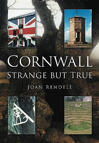 Beispielbild fr Cornwall Strange But True zum Verkauf von WorldofBooks