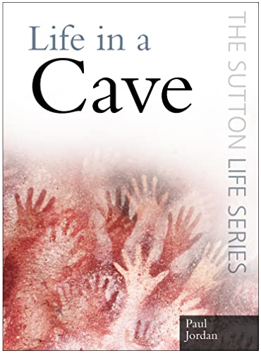 Imagen de archivo de Life in a Cave (The Sutton Life Series) a la venta por SecondSale