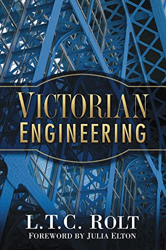 9780750946575: Victorian Engineering (L.T.C. Rolt Collection)