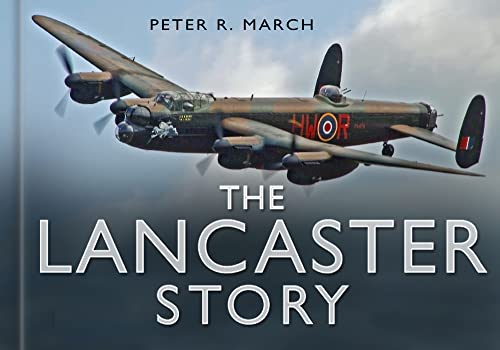 Imagen de archivo de The Lancaster Story (Story of) a la venta por WorldofBooks