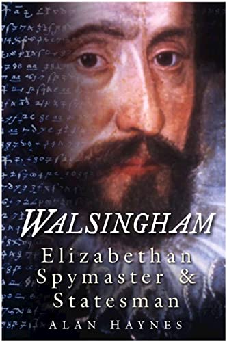 Beispielbild fr Walsingham: Elizabethan Spymaster & Statesman: Elizabethan Spymaster and Statesman zum Verkauf von WorldofBooks