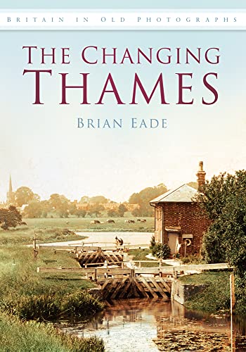 Imagen de archivo de The Changing Thames a la venta por Wonder Book