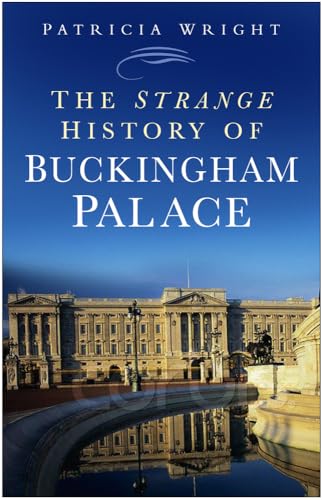 The Strange History Of Buckingham Palace (SCARCE PAPERBACK LATER PRINTING SIGNED BY THE AUTHOR, P...