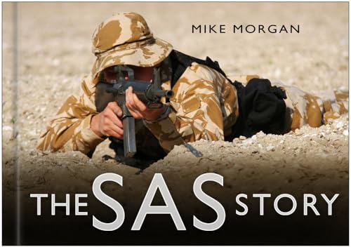 Beispielbild fr The SAS Story (Story (History Press)) (Story of) zum Verkauf von WorldofBooks
