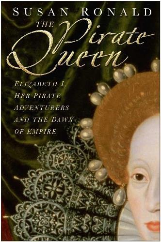 9780750948418: Pirate Queen: Elizabeth I, Her Pirate Adventures