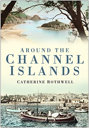 Imagen de archivo de Around the Channel Islands a la venta por WorldofBooks