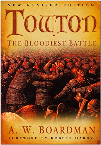 Stock image for Towton: The Bloodiest Battle for sale by WorldofBooks