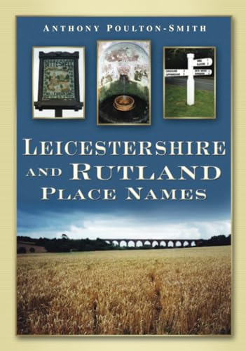 Stock image for Leicestershire and Rutland Places Names for sale by WorldofBooks