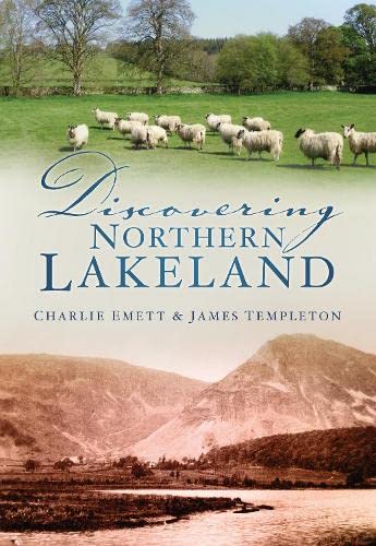 Stock image for Discovering Northern Lakeland for sale by Better World Books: West