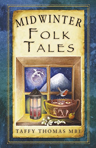 Beispielbild fr Midwinter Folk Tales (Folk Tales: United Kingdom) zum Verkauf von Books From California